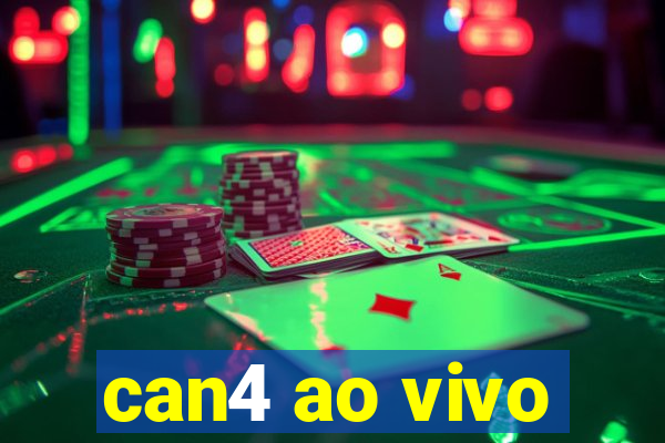 can4 ao vivo